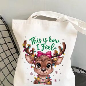 This Is How I Feel Reindeer Canvas Tote Bag
